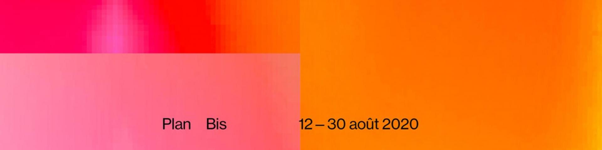 affiche de l'évènement Plan Bis au Mucem, Eté 2020